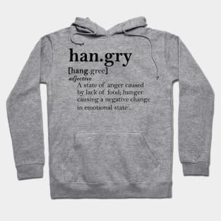 Hangry Definition hunger funny Hoodie